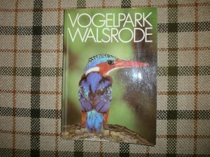 gebrauchtes Buch – Wolf W. Brehm – Vogelpark Walsrode