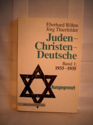 gebrauchtes Buch – Röhm, Eberhard; Thierfelder, Jörg – Juden - Christen - Deutsche