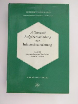 Aufgabensammlung zur Infinitesimalrechnung Band III