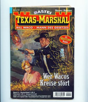 gebrauchtes Buch – William Scott – Wer Wacos Kreise stört – Bill Waco – Mann des Gesetzes - Texas-Marshal Band Nr. 21