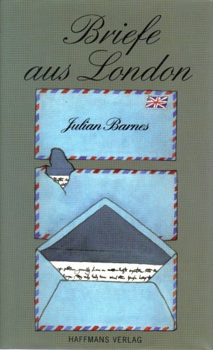 gebrauchtes Buch – Julian Barnes – Briefe aus London