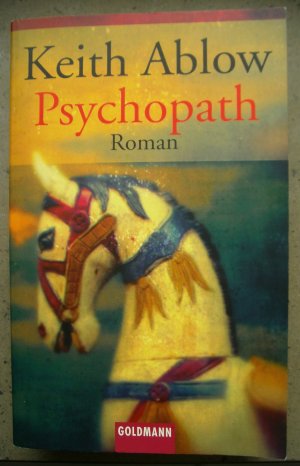 gebrauchtes Buch – Keith Ablow – Psychopath