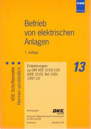 Vde 0105 teil 100 betrieb von elektrischen anlagen