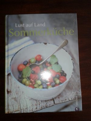 Lust auf Land - Sommerküche