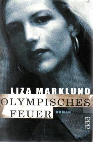 gebrauchtes Buch – Liza Marklund – Olympisches Feuer