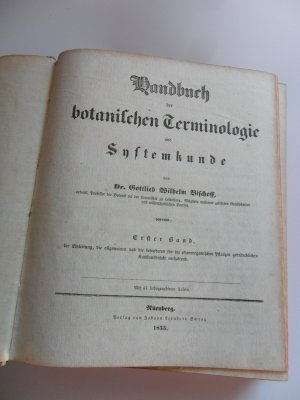 Handbuch der botanischen Terminologie und Systemkunde. Erster Band