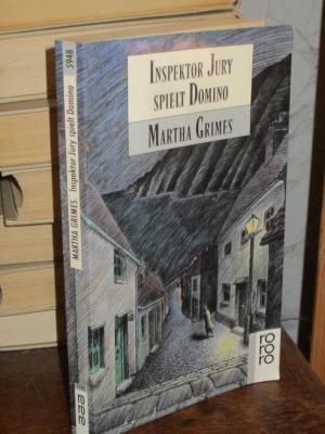 gebrauchtes Buch – Martha Grimes – Inspektor Jury spielt Domino. Roman. Deutsch von Uta Goridis.