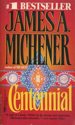 gebrauchtes Buch – Michener, James A – Centennial