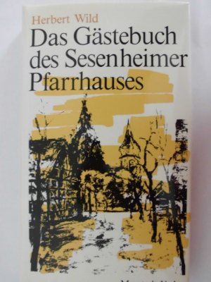 Das Gästehaus des Sesenheimer Pfarrhauses