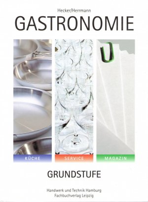 gebrauchtes Buch – Keyl, Veronika; Nothnagel – Gastronomie - Grundstufe - Lehrbuch