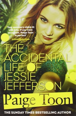 gebrauchtes Buch – Paige Toon – The Accidental Life of Jessie Jefferson