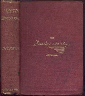 The Life and Adventures of Martin Chuzzlewit.