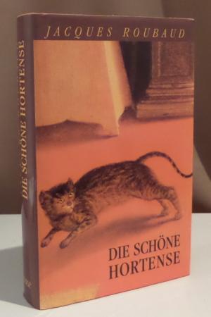 Die schöne Hortense. Aus dem Französischen von Eugen Helmlé.