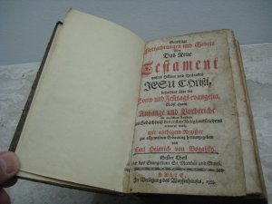 Seltenes Original antik 1755 (Erstausgabe ?) : Gottselige Betrachtungen und Gebete über das neue Testament unsers Herrn und Heilandes Jesu Christi, Sonn […]