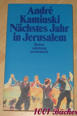 gebrauchtes Buch – André Kaminski – Nächstes Jahr in Jerusalem -- Roman