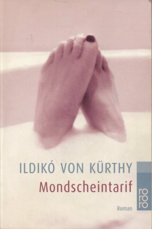 gebrauchtes Buch – Kürthy, Ildikó von – Mondscheintarif