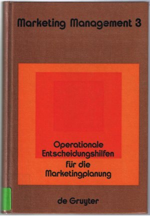 Operationale Entscheidungshilfen Für Die Marketingplanung