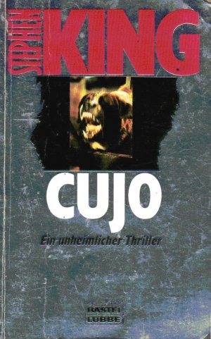 gebrauchtes Buch – Stephen King – Cujo : Ein unheimlicher Thriller