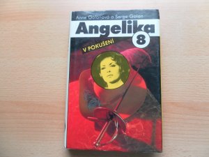 gebrauchtes Buch – Anne Golonova a Serge Golon – Angelika 8 - V Pokuseni