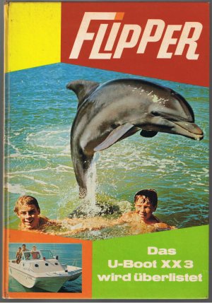 antiquarisches Buch – Jesse Fox – Flipper - Das U-Boot xx3 wird überlistet