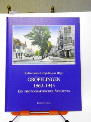 Gröpelingen 1860-1945