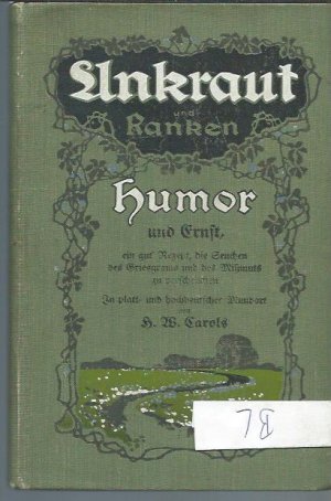 antiquarisches Buch – H. W. Carols – Unkraut und Ranken.