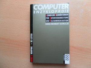 gebrauchtes Buch – Schulze, Hans Herbert – Computer-Enzyklopädie - Band 5: NDOPING-RZ-LEITER