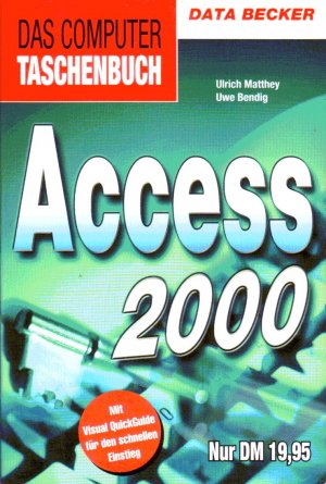 gebrauchtes Buch – Matthey, Ulrich / Bendig – Access 2000