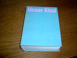 antiquarisches Buch – Unser Kind  -   Band 1 - 4