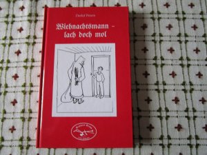 gebrauchtes Buch – Detlef Peters – Wiehnachtsmann lach doch mol