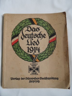 Das deutsche Lied 1914