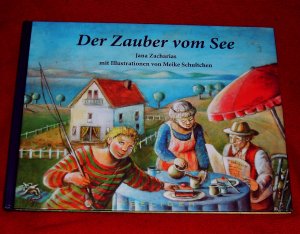 gebrauchtes Buch – Zacharias, Jana  – Der Zauber vom See