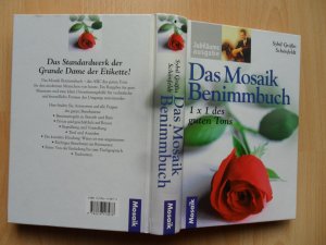 gebrauchtes Buch – Sybil Gräfin Schönfeldt – Das grosse Mosaik Benimmbuch  -  1 x 1 des guten Tons  - Jubiläumsausgabe