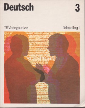 gebrauchtes Buch – Bedall, K.-H.; Euba – Deutsch 3. Lektion 27-39. Telekolleg II (Fachhochschulreife)