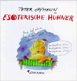 gebrauchtes Buch – Peter Gaymann – Esoterische Hühner