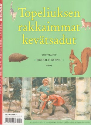 gebrauchtes Buch – Topeliuksen rakkaimmat kevätsadut. Kuvittanut Rudolf Koivu