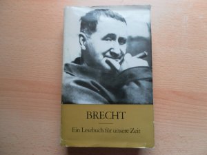 gebrauchtes Buch – Elisabeth Hauptmann Benno Slupianek Hrsg – Brecht - Ein Lesebuch für unsere Zeit