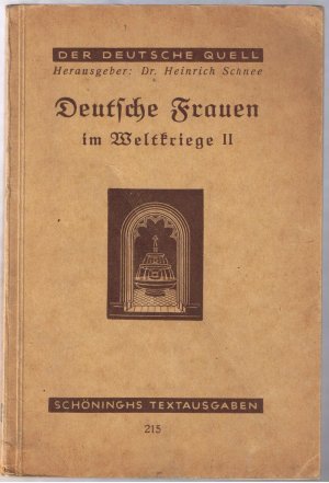 Deutsche Frauen im Weltkriege - Heft II - Unter Kriegsgefangenen in Rußland und Sibirien 1914 - 1920