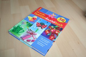 gebrauchtes Buch – Das grosse Familienbastelbuch