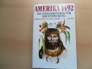 Amerika 1492 - Die Indianervölker vor der Entdeckung