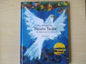 Nohas Taube Mit Bildern von Eric Carle