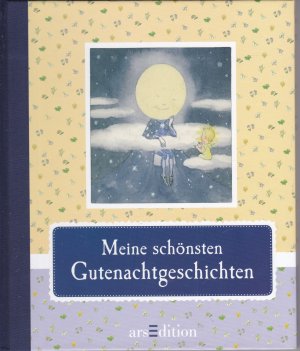 gebrauchtes Buch – Künzler-Behncke, Rosemarie / Ida Bohatta – Meine schönsten Gutenachtgeschichten