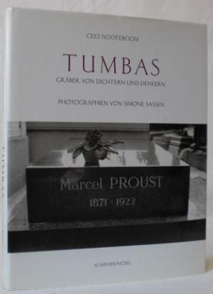 Tumbas. Gräber von Dichtern und Denkern. Aus dem Niederländischen von Andreas Ecke.