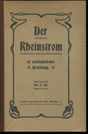 Der Rheinstrom in schiffahrtlicher Beziehung