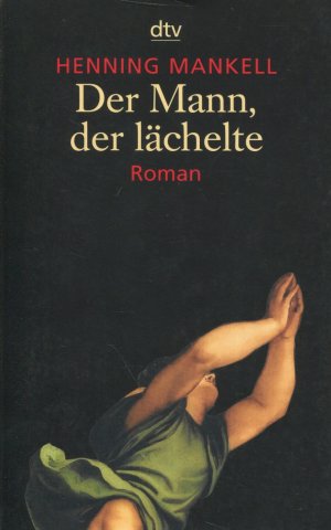 gebrauchtes Buch – Henning Mankell – Der Mann, der lächelte