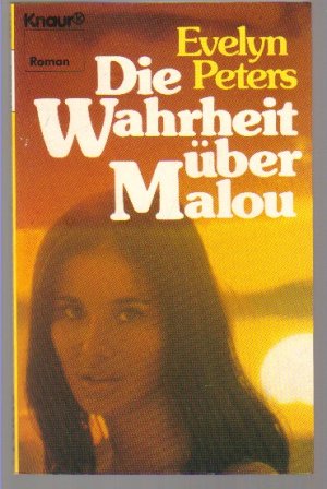 gebrauchtes Buch – Evelyn Peters – Die Wahrheit über Malou