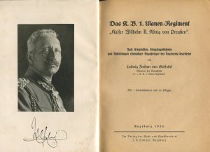 antiquarisches Buch – Ludwig Hermann Freiherr von Gebsattel – Das K.B. 1. Ulanen-Regiment 'Kaiser Wilhelm II. König von Preußen'. Nach Kriegsakten, Kriegstagebüchern und Mitteilungen ehemaliger Angehöriger des Regiments bearbeitet