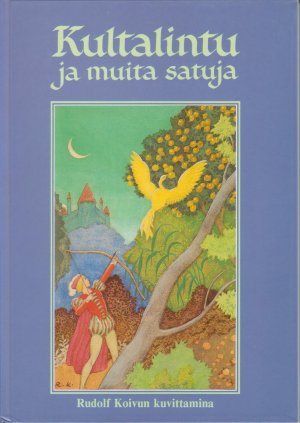 gebrauchtes Buch – Kultalintu ja muita satuja. Rudolf Koivun kuvittamina