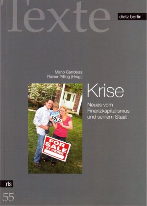 gebrauchtes Buch – Candeias, Mario; Rilling – Krise - Neues vom Finanzkapitalismus und seinem Staat. Texte der Rosa-Luxemburg-Stiftung Band 55