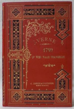 1792. Op weg naar Frankrijk (am Schluß noch mit der Kurzgeschichte "Gil Braltar"). (= Wonderreizen van Jules Verne).